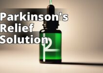 Experience Relief Like Never Before: Exploring The Benefits Of Cbd Oil For Parkinson’S Symptoms