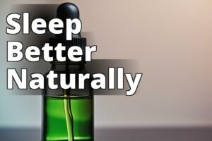 The Ultimate Guide To Cbd Oil: Transform Your Sleep Patterns For Optimal Health