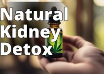 Discover The Incredible Benefits Of Cbd Oil For Kidney Detoxification