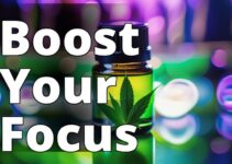 Unleash Your Concentration: How Cbd Oil Benefits Focus And Mental Clarity