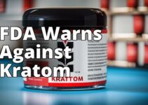 Unveiling The Fda’S Position On Kratom Use: What You Need To Know