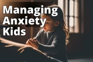 Empowering Kids With Anxiety: Recognizing Symptoms And Offering Support