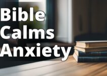 Overcoming Anxiety: Biblical Verses Of Comfort